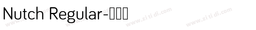 Nutch Regular字体转换